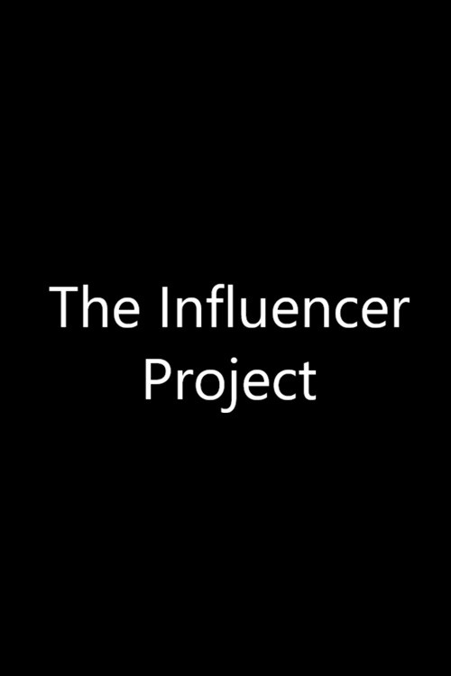 THE INFLUENCER PROJECT HAS A BLAIR WITCH PROBLEM